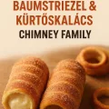 Bäckerei in der Nähe – Entdecke Baumstriezel & Kürtőskalács bei Chimney Family